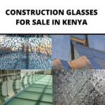 Construction Glasses For Sale In Kenya