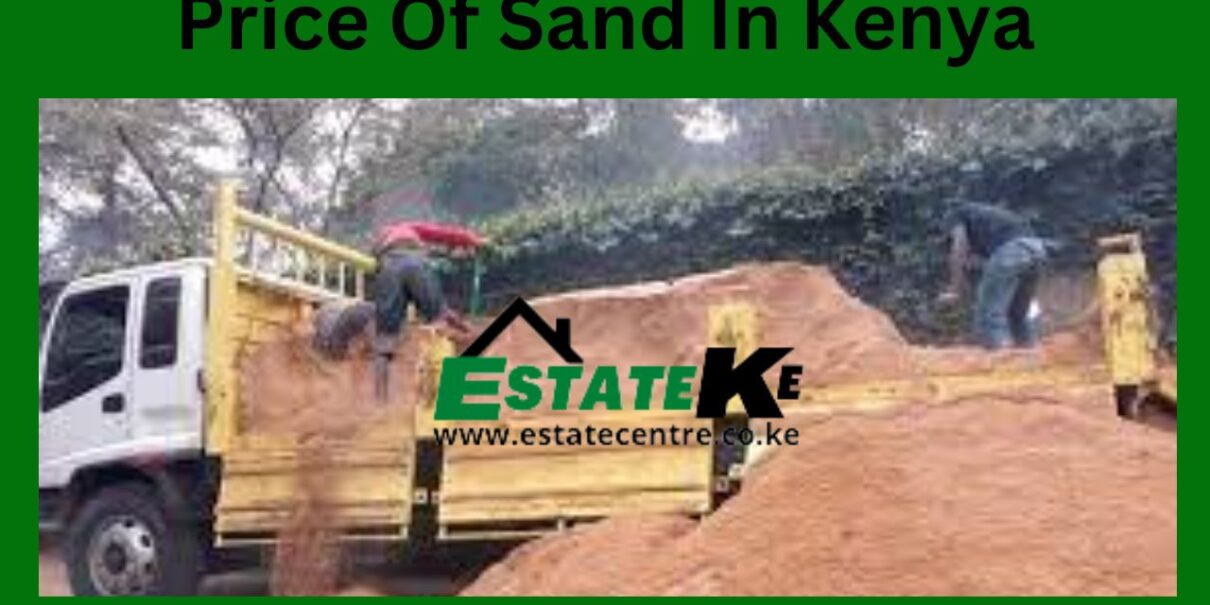 Price-Of-Sand-In-Kenya-Per-Region