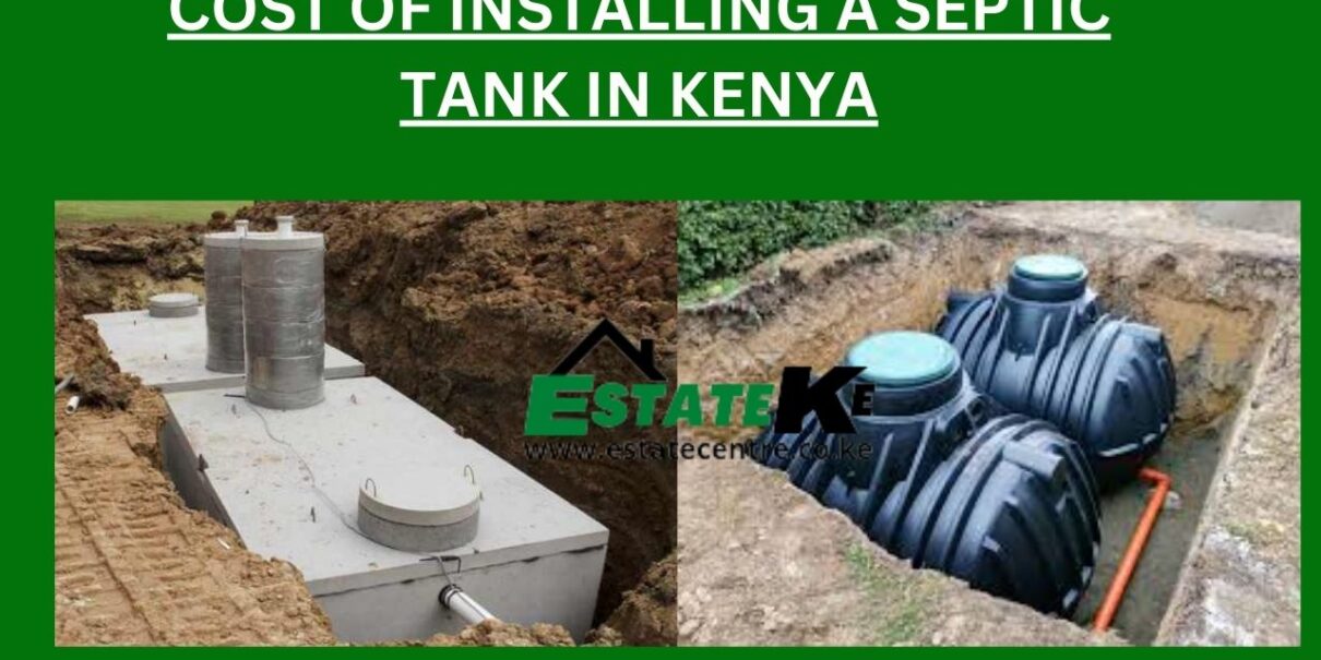 Cost-Of-Installing-A-Septic-Tank-In-Kenya
