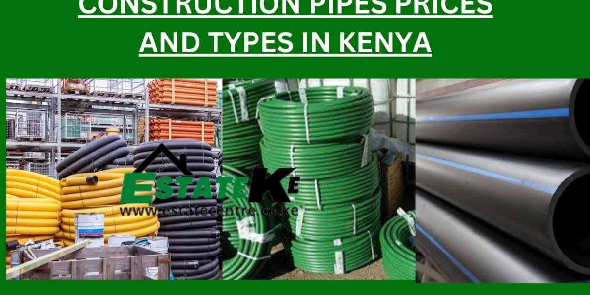 Construction-Pipes-Prices-And-Types-In-Kenya.j