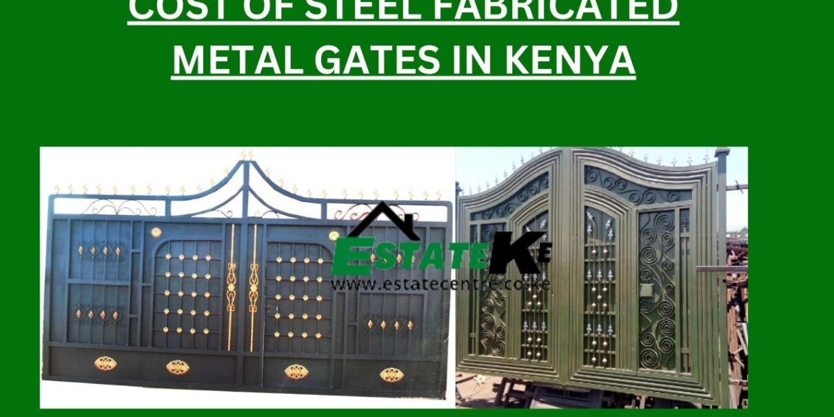 Cost-Of-Steel-Fabricated-Metal-Gates-In-Kenya