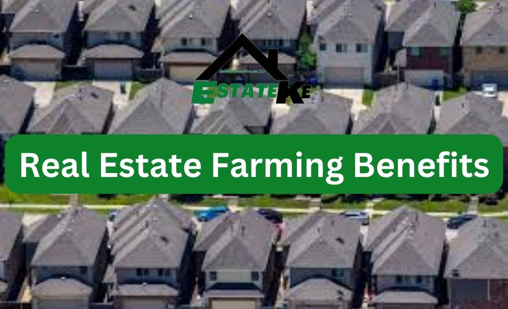 Real-Estate-Farming-Benefits