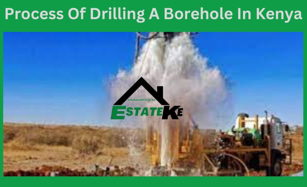 Process-Of-Drilling-A-Borehole-In-Kenya